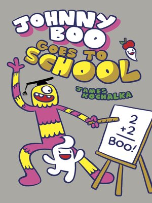 cover image of Johnny Boo Goes to School